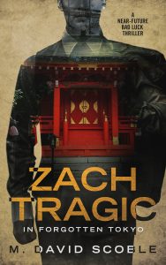 Zach Tragic in Forgotten Tokyo cover